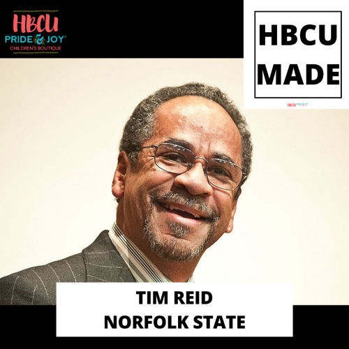 HBCU Made: We Salute Mr. Tim Reid