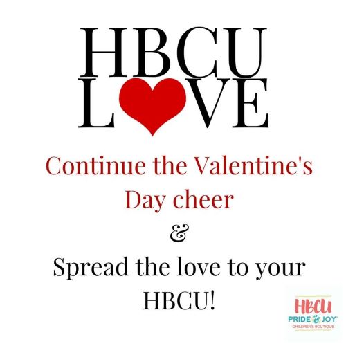 Be My Valentine: Show Love to Your HBCU